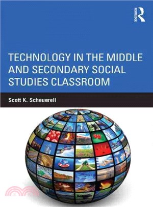 Technology in the Middle and Secondary Social Studies Classroom