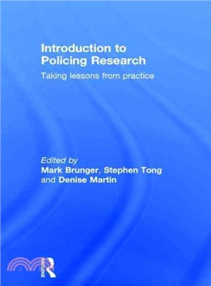 Introduction to Policing Research ─ Taking Lessons from Practice