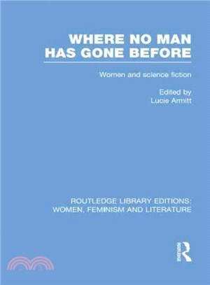 Where No Man Has Gone Before ─ Women and science fiction