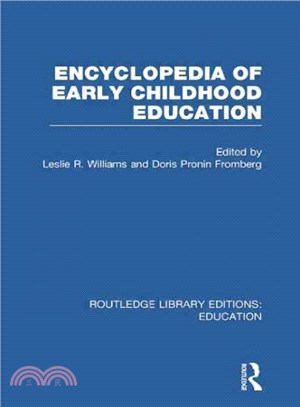 Encyclopedia of Early Childhood Education