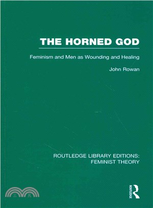 The Horned God ― Feminism and Men As Wounding and Healing