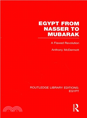 Egypt from Nasser to Mubarak ― A Flawed Revolution