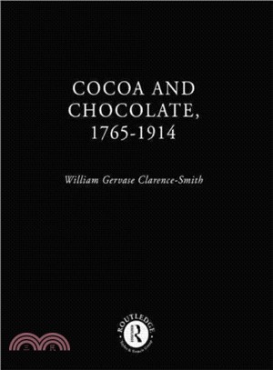 Cocoa and Chocolate, 1765-1914