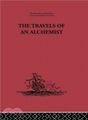 The Travels of an Alchemist ─ The Journey of the Taoist Ch'ang-ch'un from China to the Hundukush at the Summons of Chingiz Khan