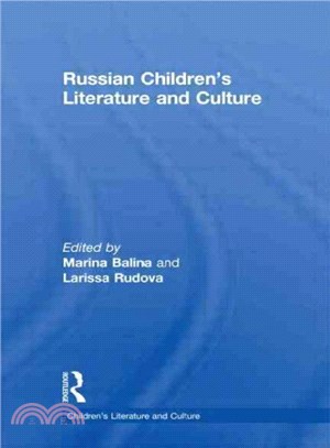 Russian Children's Literature and Culture