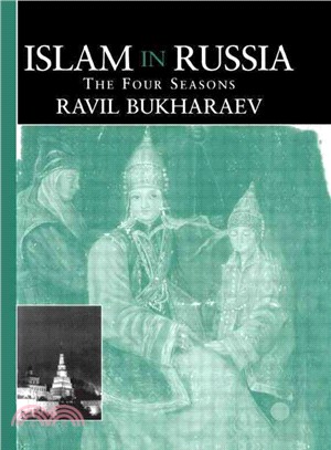 Islam in Russia ─ The Four Seasons