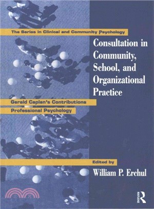 Consultation in community, school, and organizational practice :  Gerald Caplan