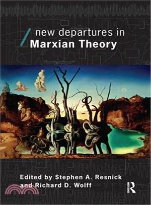 New Departures in Marxian Theory