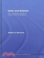 Islam and Science: The Intellectual Career of Nizam al-Din al-Nisaburi