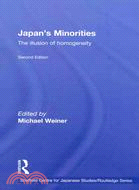 Japan's Minorities: The Illusion of Homogeneity