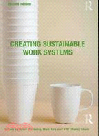 Creating Sustainable Work Systems ─ Developing Social Sustainability