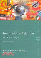 International Relations: The Key Concepts