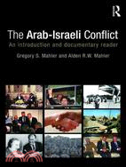 The Arab-Israeli Conflict: An Introduction and Documentary Reader