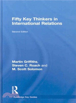 Fifty Key Thinkers in International Relations