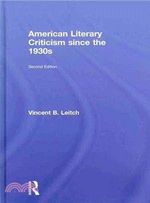 American Literary Criticism Since the 1930s