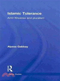 Islamic Tolerance — Amir Khusraw and Pluralism