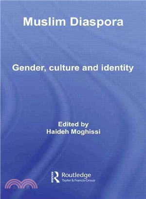 Muslim Diaspora ─ Gender, Culture and Identity