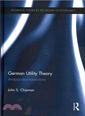 German Utility Theory ─ Analysis and Translations