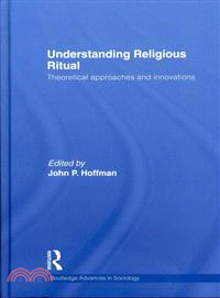 Understanding Religious Ritual ─ Theoretical Approaches and Innovations