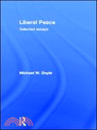 Liberal Peace ─ Selected Essays