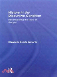 The Discursive Condition and a Future for History: Reconsidering the Tools of Thought