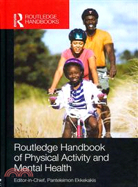 Routledge Handbook of Physical Activity and Mental Health