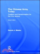 The Chinese Army Today：Tradition and Transformation for the 21st Century