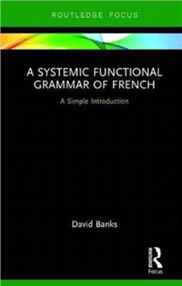 A Systemic Functional Grammar of French ─ A Simple Introduction