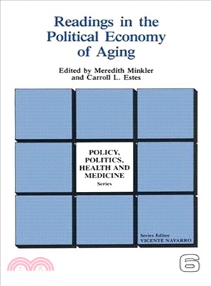 Readings in the Political Economy of Aging