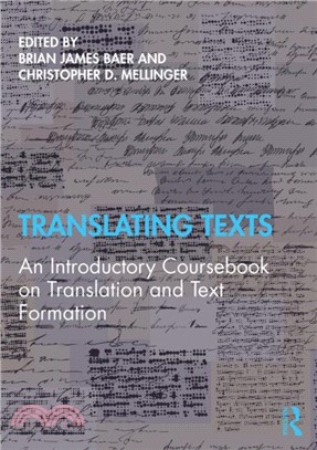 Translating Texts：An Introductory Coursebook on Translation and Text Formation