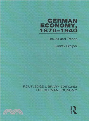 German Economy, 1870-1940 ― Issues and Trends