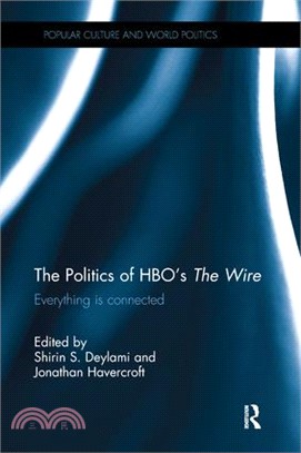 The Politics of HBO's the Wire ― Everything Is Connected