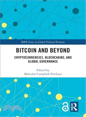 Bitcoin and Beyond ― Cryptocurrencies, Blockchains, and Global Governance