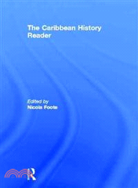 The Caribbean History Reader