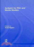 Arnheim for Film and Media Studies