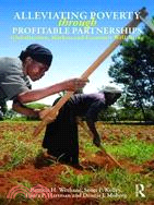 Alleviating Poverty Through Profitable Partnerships ─ Globalization, Markets, and Economic Well-Being