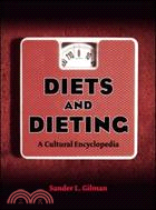 Diets and Dieting ─ A Cultural Encyclopedia