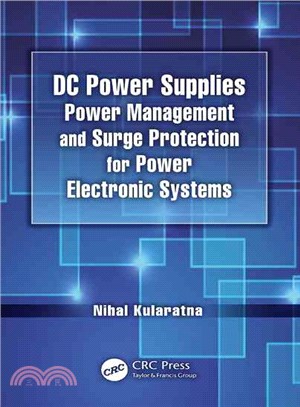 DC Power Supplies ─ Power Management and Surge Protection for Power Electronic Systems