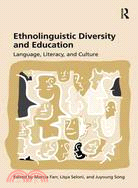 Ethnolinguistic Diversity and Literacy Education ─ Language, Literacy and Culture