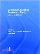 Curriculum, Syllabus Design and Equity: A Primer and Model