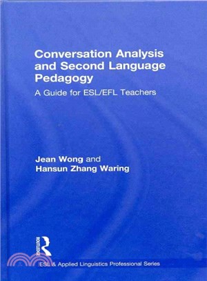 Conversation Analysis and Second Language Pedagogy ― A Guide for ESL/EFL Teachers