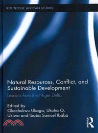 Natural Resources, Conflict and Sustainable Development：Lessons from the Niger Delta