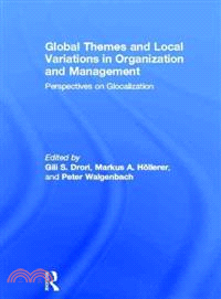 Global Themes and Local Variations in Organization and Management ─ Perspectives on Glocalization