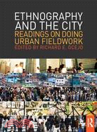 Ethnography and the City ─ Readings on Doing Urban Fieldwork