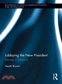 Lobbying the New President ─ Interests in Transition