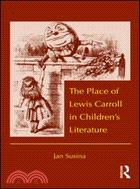 The Place of Lewis Carroll in Children's Literature