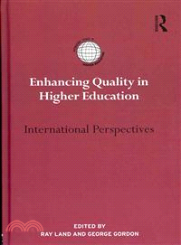 Enhancing Quality in Higher Education ─ International Perspectives