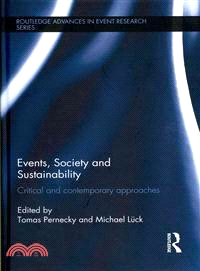Events, Society and Sustainability ─ Critical and Contemporary Approaches
