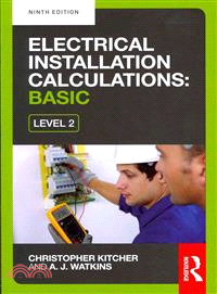 Electrical Installation Calculations ― For Technical Certificate Level 2