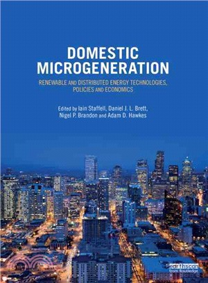 Domestic Microgeneration ─ Renewable and Distributed Energy Technologies, Policies and Economics